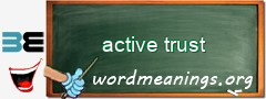 WordMeaning blackboard for active trust
